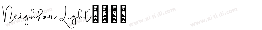Neighbor Light字体转换 Neighbor Light字体转换